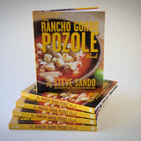 The Rancho Gordo Pozole Book - Rancho Gordo